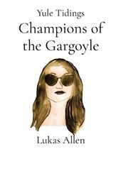 Champions of the Gargoyle