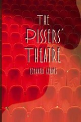 The Pissers' Theatre - Eckhard Gerdes - 9781735764696