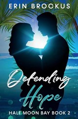 Defending Hope - Erin Brockus - 9781735812755