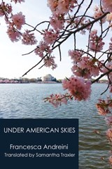 Under American Skies - Francesca Andreini - 9781735937892