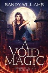 A Void of Magic - Sandy Williams - 9781736015759