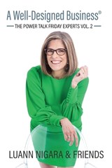 A Well-Designed Business - NIGARA,  Luann - 9781736091500