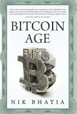 Bitcoin Age - Nik Bhatia - 9781736110577
