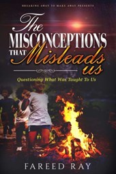 The Misconceptions That Mislead Us