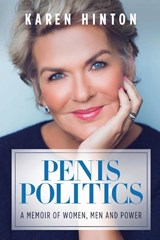 Penis Politics - HINTON,  Karen - 9781736211687