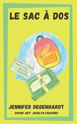 Le sac a dos - Jennifer Degenhardt - 9781736243848