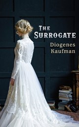 The Surrogate - Diogenes Kaufman - 9781736254493