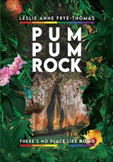 Pum Pum Rock - Leslie Anne Frye-Thomas - 9781736314913