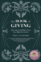 The Book of Giving - Pierce Taylor Hibbs - 9781736341124