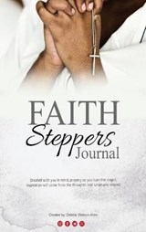 FAITH Steppers Journal - WATSON-ALLEN,  Debbie - 9781736355091