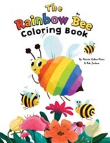 The Rainbow Bee Coloring Book - GATTAS-MORAS,  Ricardo ; Jackson, Rob - 9781736380833