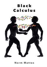 Black Calculus - MATTOX,  Norm - 9781736396308
