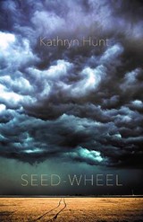 Seed-Wheel - Kathryn Hunt - 9781736432303