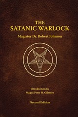 The Satanic Warlock - Dr Robert Johnson - 9781736474822