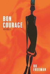Freeman, R: Bon Courage - Ru Freeman - 9781736494677