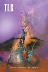 Tahoma Literary Review - Ann Beman ;  Leanne Dunic ;  Mare Heron Hake - 9781736575086