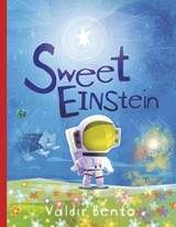 Sweet Einstein - BENTO,  Valdir - 9781736773208