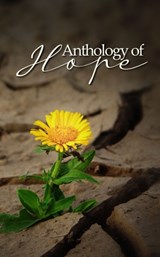 Anthology of Hope - Deandra Lanier ; C W Allen ; R S Veira - 9781736776261