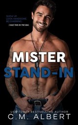 Mister Stand-In - C.M. Albert - 9781736797372