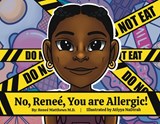 No, Renee, You are Allergic! - Dr Renee Matthews - 9781736835845