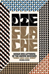 Die Flache: Design and Lettering of the Vienna Secession, 1902–1911