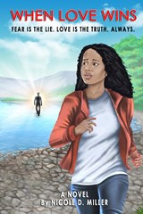 When Love Wins - Nicole D. Miller - 9781736942932