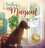 Bentley's Magical Doggie Door - WEST,  Debra L ; Simonds, Chelsea M - 9781737053408
