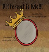 Different is Me!!! - Sandra Grace Walker - 9781737130918
