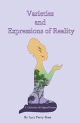 Varieties and Expressions of Reality - Lucy Perry-Rose - 9781737361565