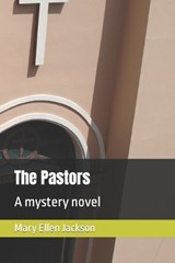 The Pastors - Mary Ellen Jackson - 9781737425250