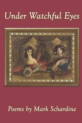Under Watchful Eyes - SCHARDINE,  Mark - 9781737475842