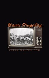 Karmic Purgatory - Keith Dow - 9781737668602