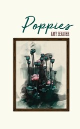 Poppies - Amy Sexauer - 9781737668657