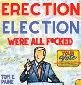 Erection Election - Tom E Paine - 9781737736257