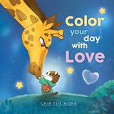 Color Your Day With Love - Suzanne Sullivan ; Pamela Breeze Bahr - 9781737749356