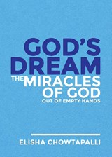 God's Dream - CHOWTAPALLI,  Elisha - 9781737775881