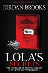 Lola's Secrets - Jordan Brooks - 9781737778134