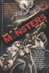 Duel of the Monsters Volume 2 - RAWLIK,  Pete ; Dennion, Matthew ; Cole, Zach - 9781737895923