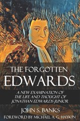 The Forgotten Edwards - Banks John S. Banks - 9781737902614