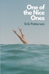 One of the Nice Ones - Erik Patterson - 9781737985341