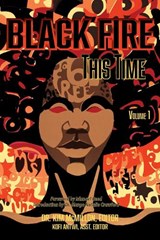 Black Fire-This Time, Volume 1 - Kim McMillon - 9781737987673