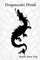 Dragonscales Divide - Randi-Anne Dey - 9781738284368