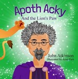 Apoth Acky - John Atkinson - 9781738413065