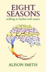 Eight Seasons - Alison Smith - 9781738421831