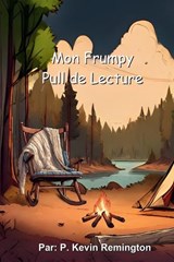 Mon Frumpy Pull de Lecture - Kevin P Remington - 9781738438075