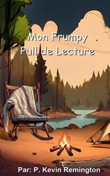 Mon Frumpy Pull de Lecture - Kevin P Remington - 9781738438099