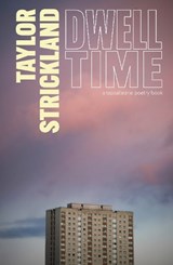 Dwell Time - Taylor Strickland - 9781738439676