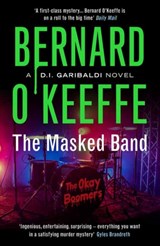 The Masked Band - Bernard O'Keeffe - 9781738452880