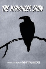 The Harbinger Crow - Apollo Kowalyk - 9781738766369