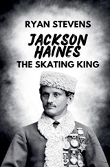 Jackson Haines - Ryan Stevens - 9781738768219